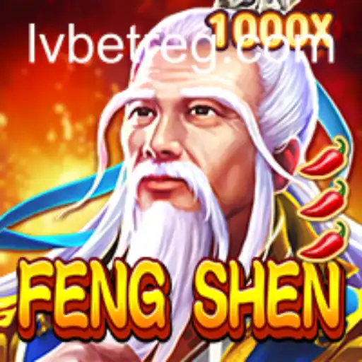 Exploring the Exciting World of FengShen with LVBET